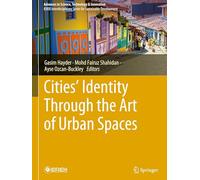 Cities’ Identity Through the Art of Urban Spaces