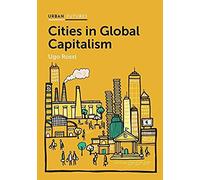 Cities In Global Capitalism