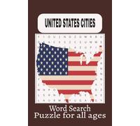 Cities in the USA Word Search Puzzle: Fun Geography & Educational Word Search Puzzles of U.S. Cities - Brain-Boosting Activity Book for Kids, Adults, ... Parents, Teachers, Travelers & Puzzle Lovers