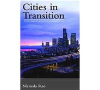 Cities in Transition Nirmala Rao (Auteur)