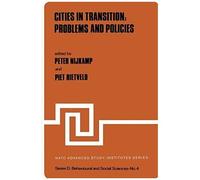 Cities In Transition: Problems And Policies