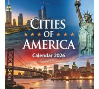 Cities of America Calendar 2026: 12 Months of Iconic Skylines and Timeless Landmarks