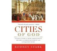 Cities of God by Rodney Stark Paperback Book Rodney Stark (Auteur)