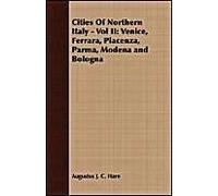 Cities Of Northern Italy - Vol. Ii