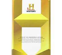 Cities of The Underworld: Vietnam's Secret Tunnels