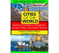 Cities of the World: Sydney, Guangzhou, Singapore, London, Tokyo, Jerusalem, Toronto [Region Free]