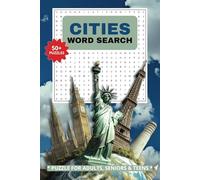 Cities Word Search Puzzle Book: Word searches with easy to read print about Cities, City Names, Capital Cities and more | 6x9 inches | 110 pages | 50+ ... Gift for Vacations, Holidays and Free Times