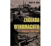 Citino, R : Le mystère de la Wehrmacht