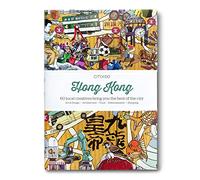 Citix60 Hong Kong: 60 Creatives Show You the Best of the City-