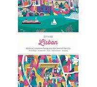 Citix60 Lisbon: 60 Creatives Show You the Best of the City