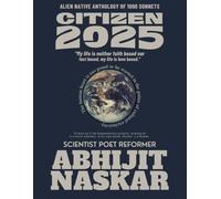 Citizen 2025: Alien Native Anthology of 1000 Sonnets