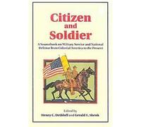 Citizen and Soldier Gerald E. Shenk (Auteur)
