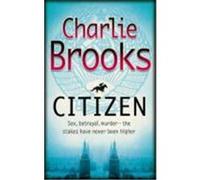 Citizen Brooks, Charlie (Auteur)