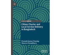 Citizen Charter And Local Service Delivery In Bangladesh