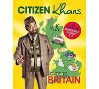 Citizen Khan's Guide To Britain - [Version Originale] Mr Khan (Auteur)