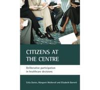 Citizens at the Centre Elizabeth Barnett, Margaret Wetherell (Auteur)