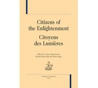 Citizens of the Enlightenment - Citoyens des Lumières