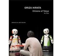 Citizens of Tokyo by Oriza Hirata Oriza Hirata , Edited By M Cody Poulton (Auteur)