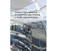 Citizens' Perceptions of AI-based Decision-Making in Public Administration