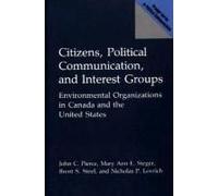 Citizens, Political Communication, And Interest Groups