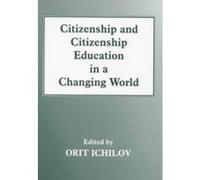 Citizenship and Citizenship Education in a Changing World, Woburn Education Series