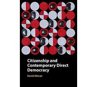 Citizenship And Contemporary Direct Democracy