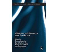 Citizenship And Democracy In An Era Of Crisis