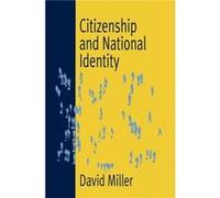 Citizenship and National Identity by David l. Miller David Miller (Auteur)