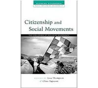 Citizenship and Social Movements, Claiming Citizenship: Rights, Participation And Accountability
