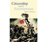 Citizenship and the Environment Andrew Dobson (Auteur)