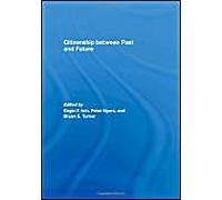 Citizenship Between Past And Future