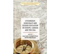 Citizenship, Democracy And Higher Education In Europe, Canada And The Usa