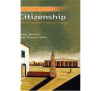 Citizenship: Discourse, Theory, and Transnational Prospects Kivisto, Peter, Faist, Thomas, Kivisto (Auteur)