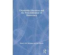 Citizenship Education And The Personalization Of Democracy