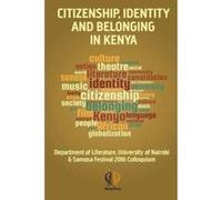 Citizenship, Identity and Belonging in Kenya - [Version Originale] Zarina Patel (Auteur)