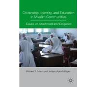 Citizenship, Identity, And Education In Muslim Communities