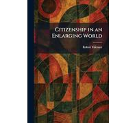 Citizenship in an Enlarging World