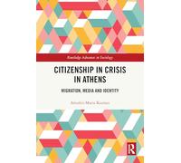 Citizenship in Crisis in Athens