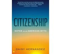 Citizenship: Notes on an American Myth