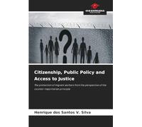 Citizenship, Public Policy and Access to Justice