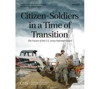 CitizenSoldiers in a Time of Transition by Stephanie Sanok Kostro Stephanie Sanok Kostro (Auteur)