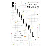 Citizenville: How to Take the Town Square Digital and Reinvent Government