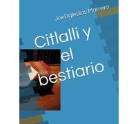 Citlalli Y El Bestiario