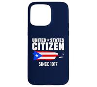 Citoyen des États-Unis de Porto Rico Coque pour iPhone 15 Pro Max