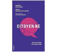 Citoyen·Ne - Un Essai Et Un Lexique Pour La Pensée Critique