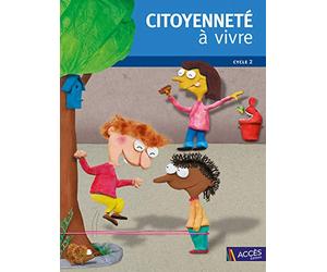 Citoyenneté à vivre Cycle 2