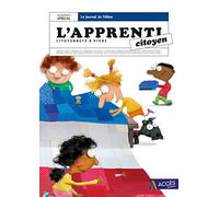 Citoyenneté à vivre Cycle 3: 30 exemplaires de L'Apprenti citoyen