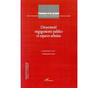 Citoyenneté, engagements publics et espaces urbains - Christophe Daum - L'harmattan - broché - Revue