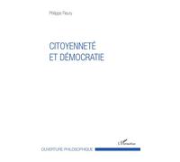 Citoyenneté et démocratie - Philippe Fleury - L'harmattan - broché - Essai