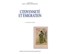 Citoyenneté et émigration - Les politiques du départ - Nancy Green - Ecole Des Hautes Etudes En Sciences Sociales - broché - Etude
